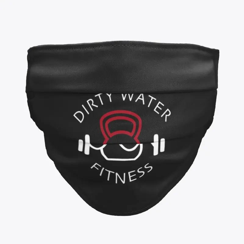 Dirty Water Masks